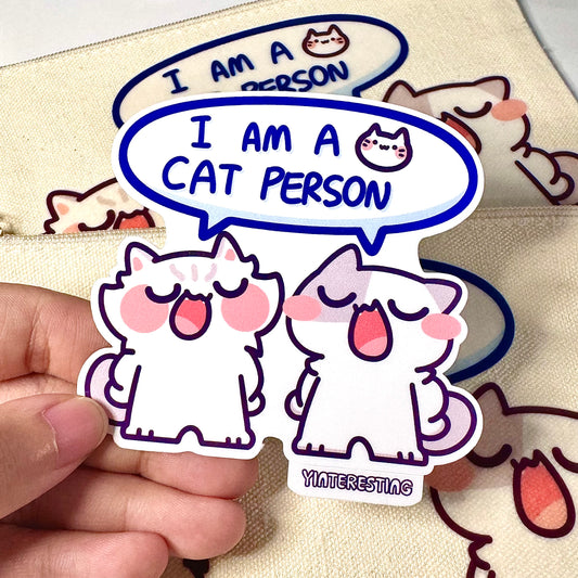 I am a cat person Sticker